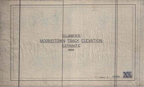 50908.PB#001--Morristown track elevation--Estimate [1904] 3 pages plus cover