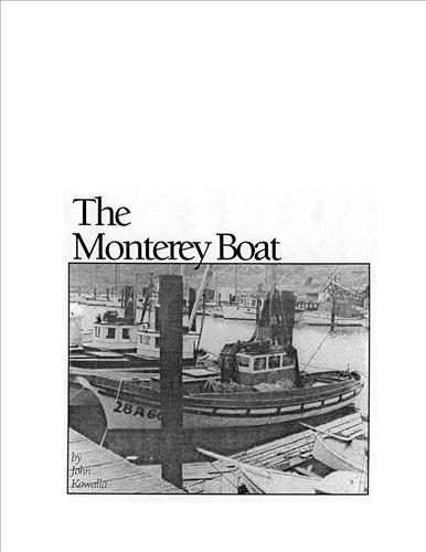 Monterey fishing boat : plans package : includes 3 original drawings.