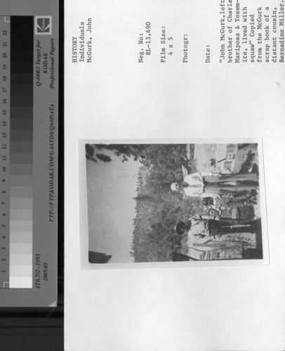 John McGurk, left brother of Charles Mariposa & Yosemite, lived with squaw Copied from the McGurk scrapbook of a distant cousin, Bernadine Miller. Copied March 1982 by Michael Dixon.