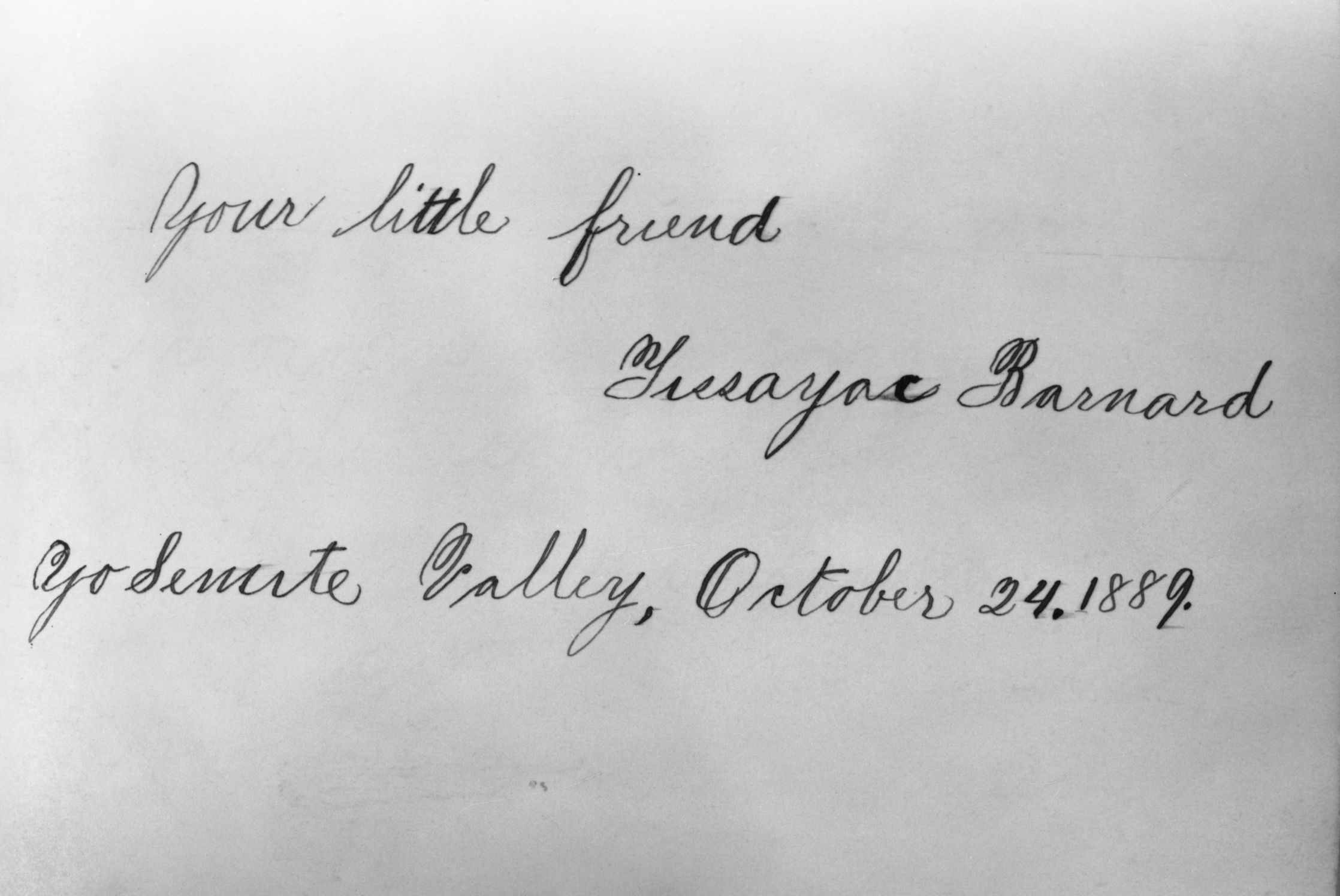 Autograph of Tissayac Barnard from the autograph book of Nellie & Dorothy Atkinson. Copied courtesy Bonnie Douthit. Copied October 1980 by Michael Dixon.