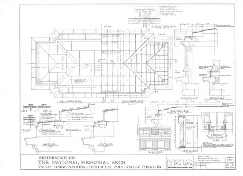 Restoration of the National Memorial Arch, Valley Forge National Historical Park, Valley Forge, PA: Sheets 1-7