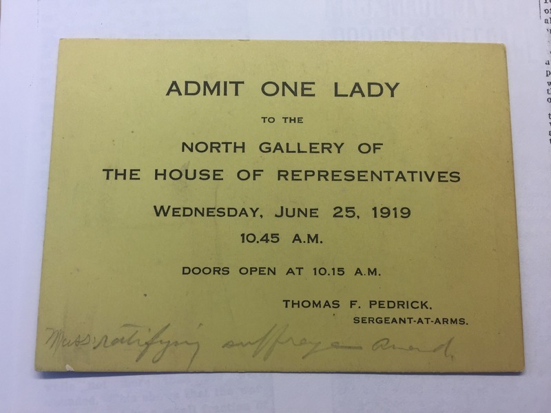 Admission Ticket to the upper gallery of the Massachusetts House of Representatives on June 25, 1919.