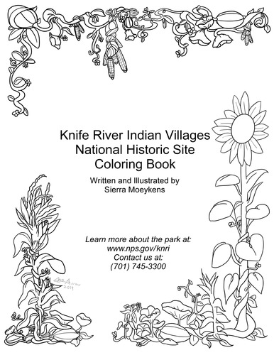 The title page of the coloring book for Knife River Indian Villages with corn, squash, beans, and sunflowers decorating the border. Text describes contact information for the park.
