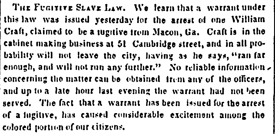 Article announcing the arrest warrant for the Crafts under the Fugitive Slave Law.