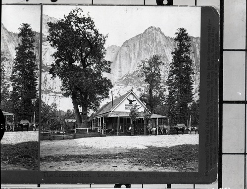 Detail of stereograph (YM-13,012). "The Cosmopolitan. Yosemite Valley, Mariposa Co., Cal. #3024" Pacific Coast Views. Copy Neg: 1985 by Michael Dixon