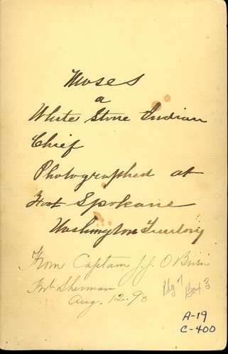 Chief 'Moses' of the White Stone Indians, taken at Fort Spokane, Washington Territory.