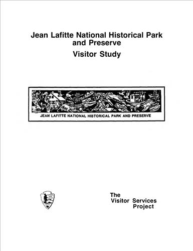 Jean Lafitte National Historical Park and Preserve Visitor Study Questionnaire