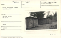 Shed type house of former owner D.A. Bare