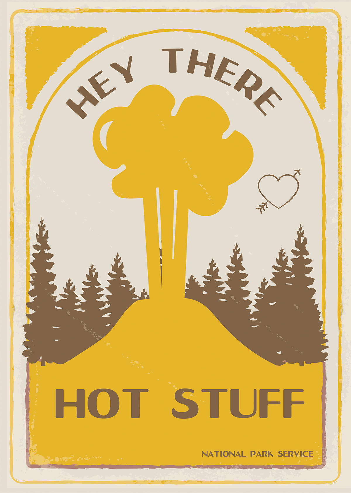 Digital valentine with text reading "Hey There Hot Stuff" and an illustration of an erupting geyser with a cupid heart