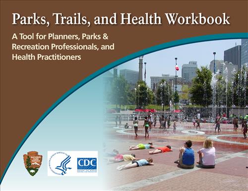 Parks, Trails, and Health Workbook