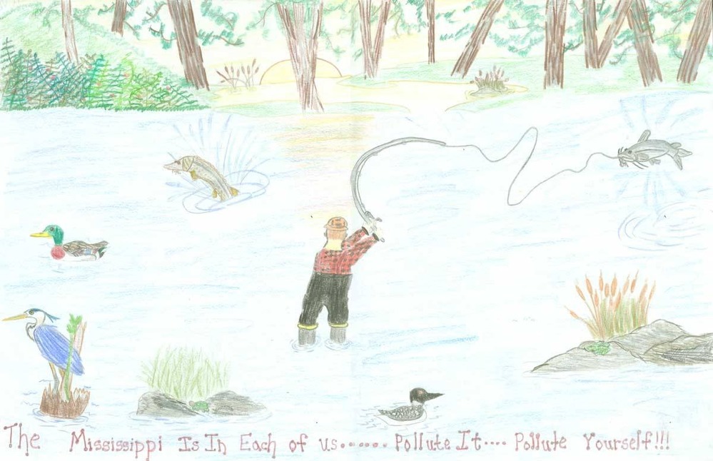 The mississippi is in each of us...... Pollute it - Polluted yourself!!!