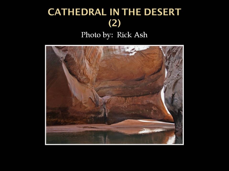 Cathedral in the Desert 2