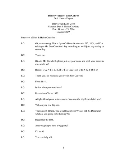 File of digitized and accessible transcript of Dan And Helen Crawford's interview for the Pioneer Voices of Zion Canyon oral history project from 2004.