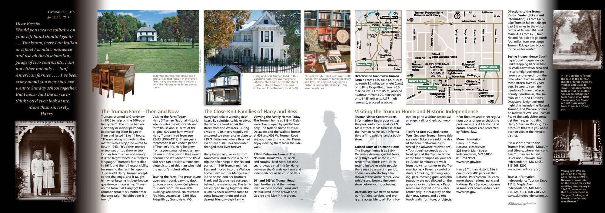 Images of Harry and Bess Truman, the Truman Farm Home, the Truman Home, the Noland Home, a map of the Independence area.
