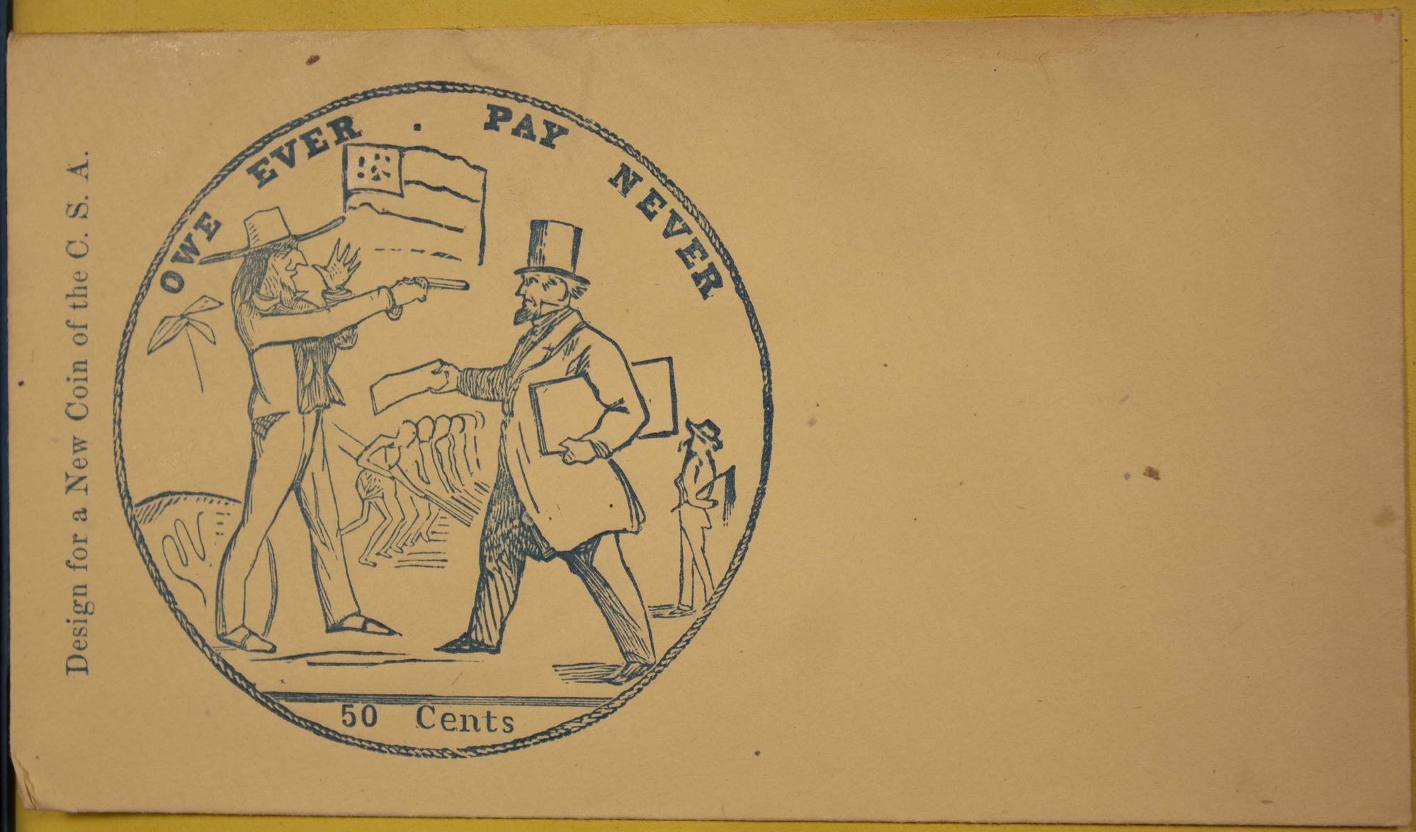 Political cartoon of plantation owner about to shoot northern banker  when he tries to collect a loan, "Owe ever. Pay never".