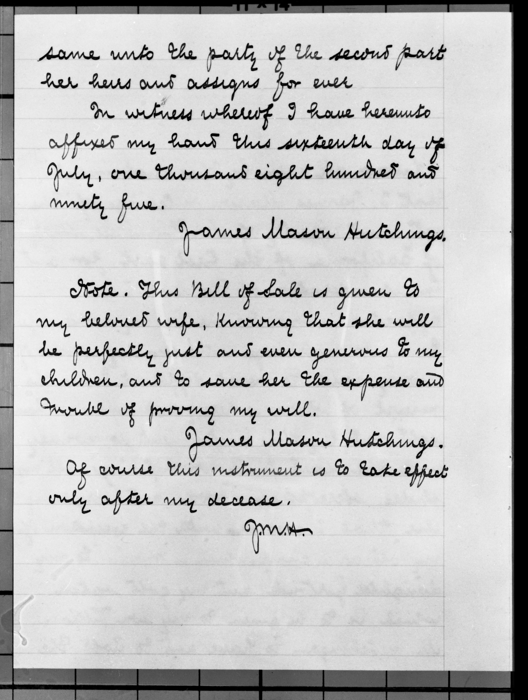 Page 3 (of 3) of James Mason Hutchings' will dated June 10, 1895. See also RL-13,720 &13,722. Copied August 7, 1975 by J. Born