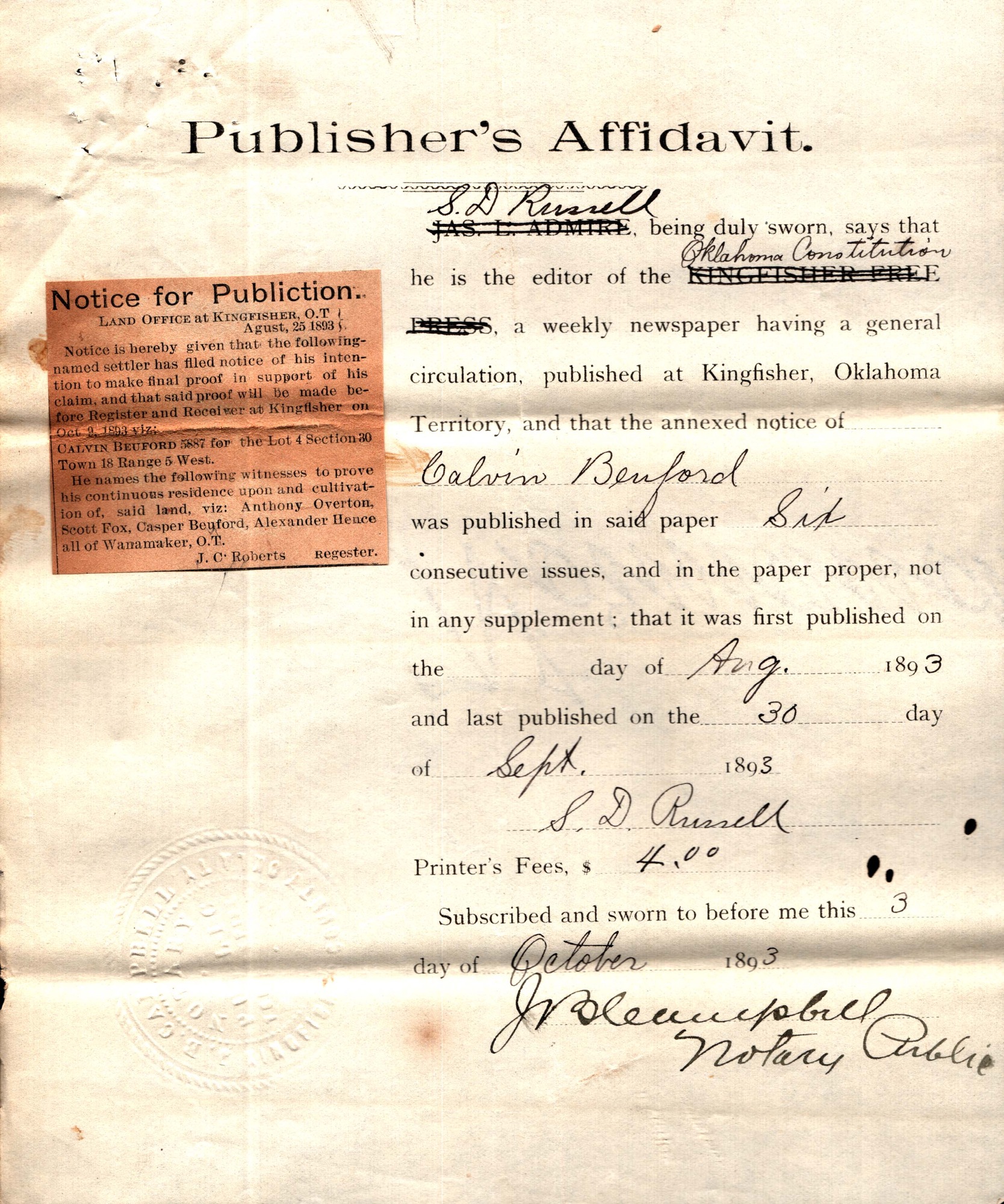 Yellowing scanned handwritten Homesteading case file. Transcribed text from the scan is found in the image description. Newspaper clipping is joined to the Affidavit. Shadowing shows where the document was folded in three parts. A Notary Public's stamp is embossed near the bottom of the page.