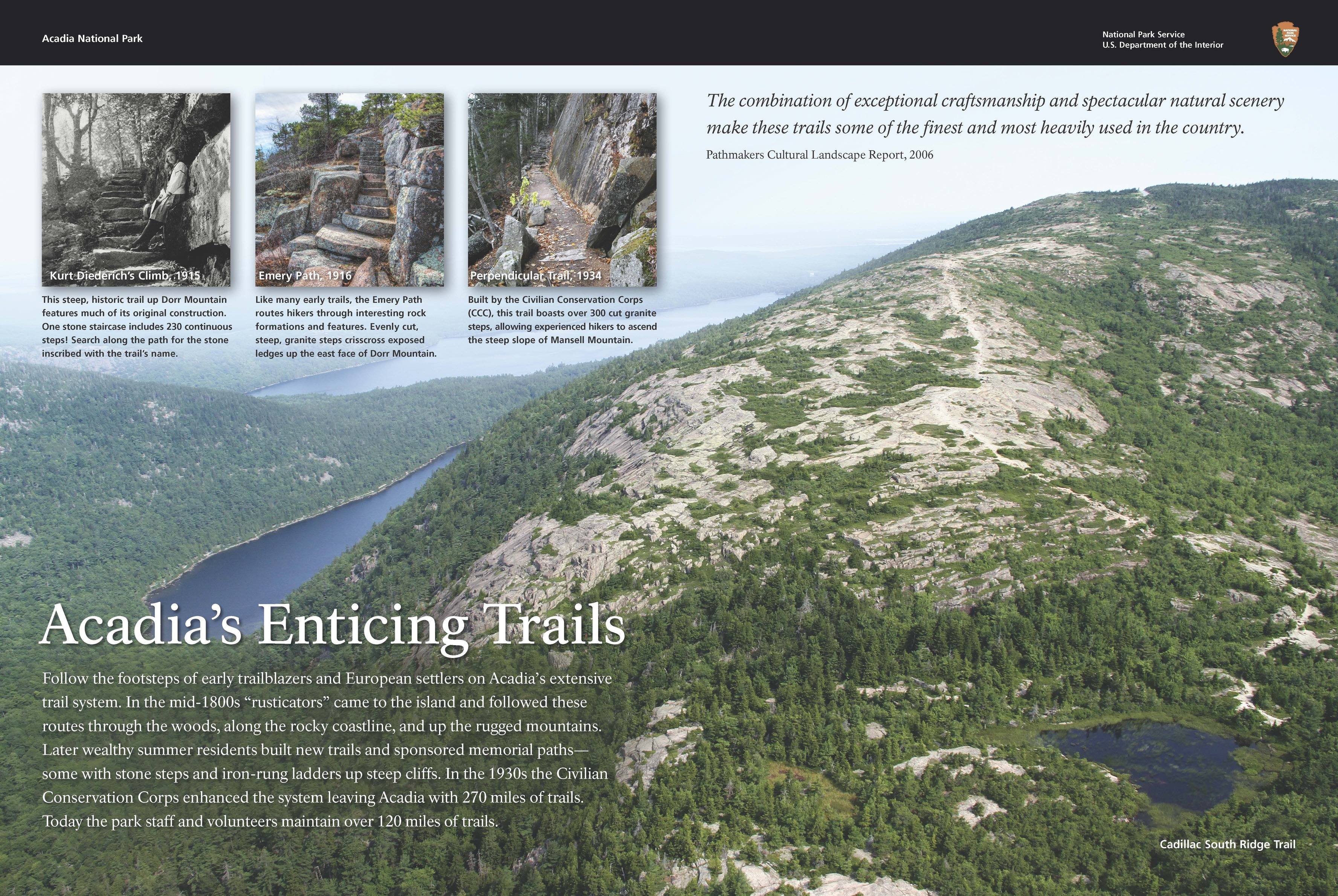 Title: Acadia's Enticing Trails. This sign shows an aerial view of Cadillac Mountain with three photos of historic trail work in the top left. 