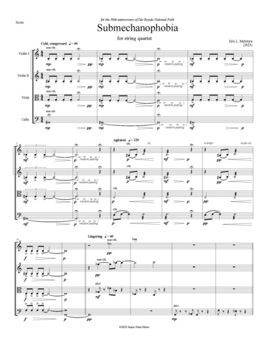 This is the first page of the score for "Submechanophobia," by Eric L. McIntyre, a string quartet. There is variability in tempo, Cold, compressed (60bpm) in measure 1, followed by Agitated (120bpm) from measure 7 to 11, Lingering (60bpm) from measure 12 to 15.