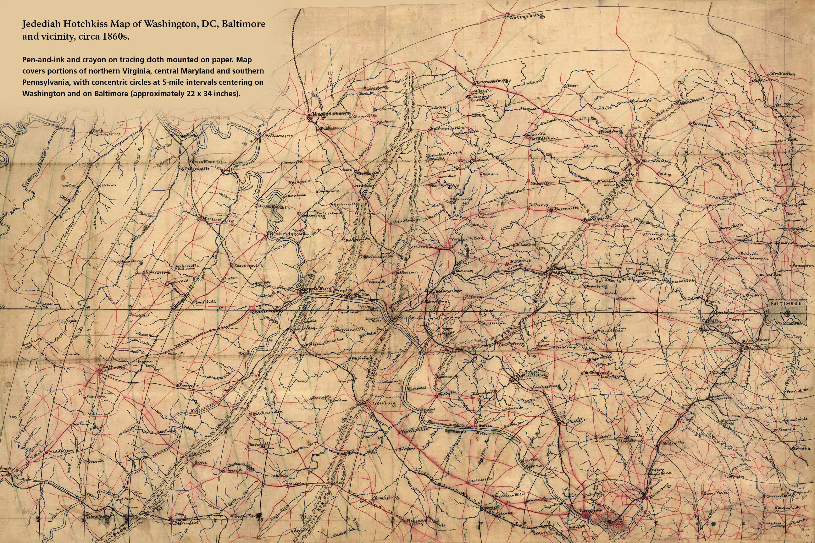 An exhibit identifies a hand-drawn map of great detail showing the topography, roads, and towns between Washington, D.C. and Baltimore.