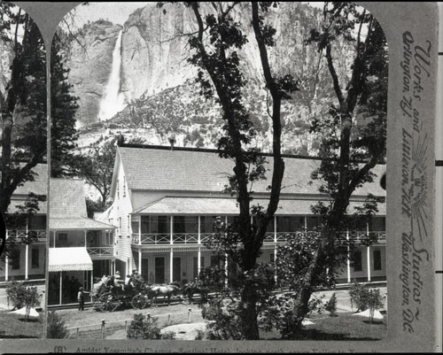 Amidst Yosemite's charms - Sentinel Hotel, looking north across Valley to Yosemite Falls, California. copied by Michael Dixon