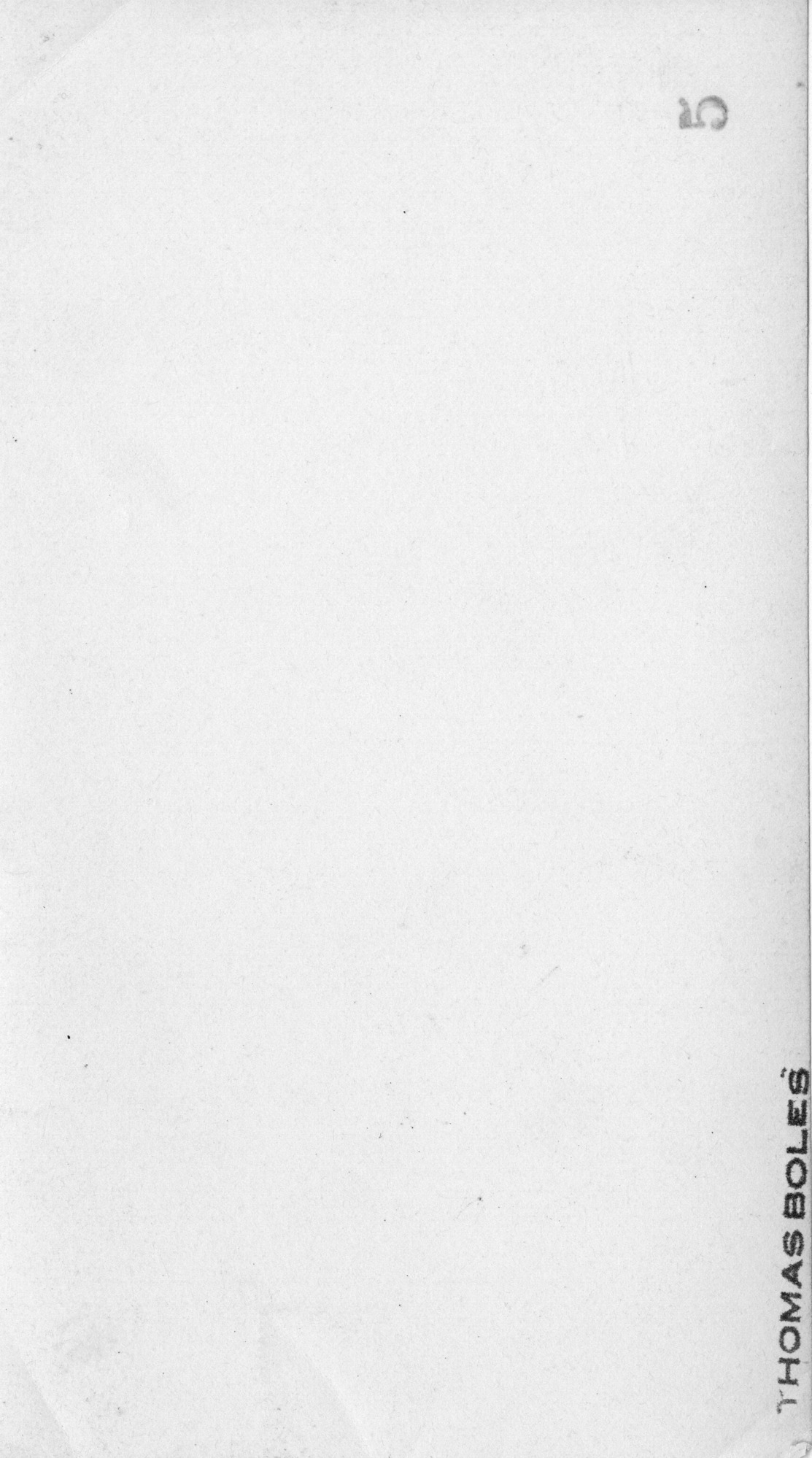 The blank back of a photo. A label along the right edge of the image reads, "Thomas Boles." There is a "5" in the upper right corner.